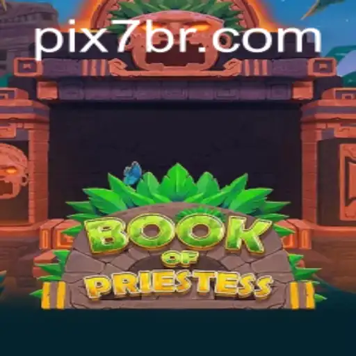 Explorando o Fascinante Mundo de BookOfPriestess: O Novo Jogo 7BR.GAME